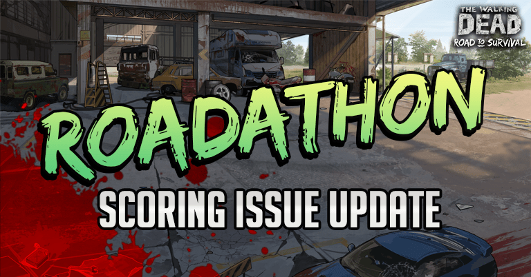 Roadathon – Scoring Issue Update