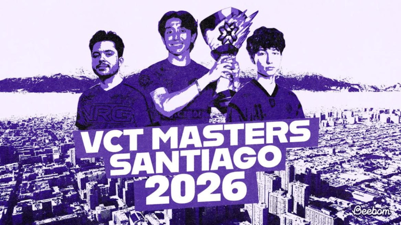 Valorant Masters Santiago 2026: All Teams, Schedule, Prize, and More